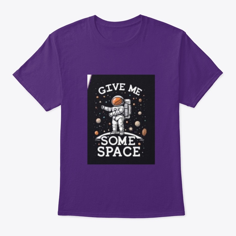 Give Me Some Space Classic T-Shirt