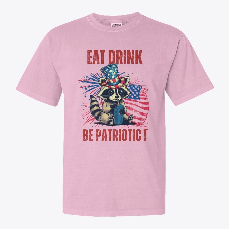 Patriotic Vibes: Eat Drink Be Patriotic 