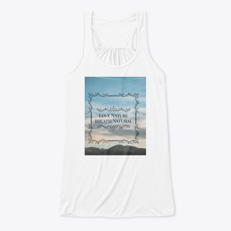 Love Nature Breath Natural