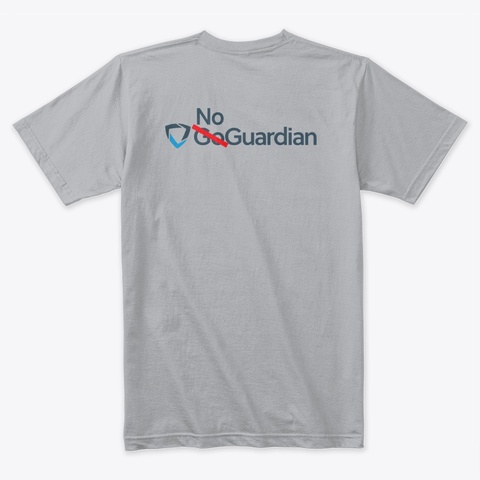 Anti Go Guardian Design # 2 Heather Grey T-Shirt Back