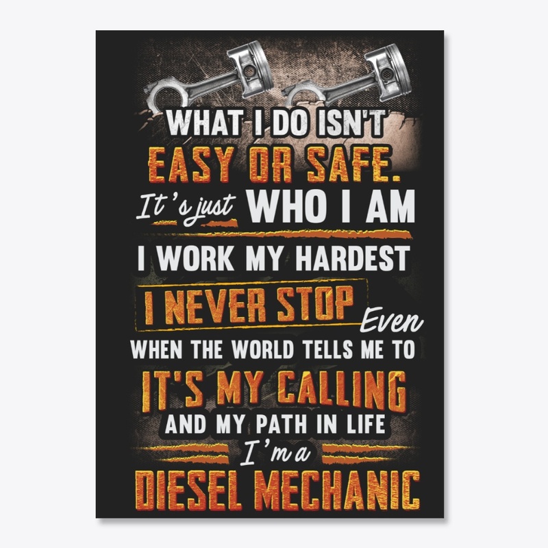 Awesome Diesel Mechanic Never Stop