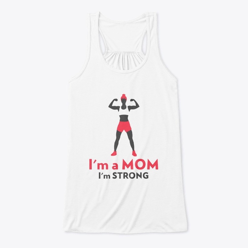 Mom strong