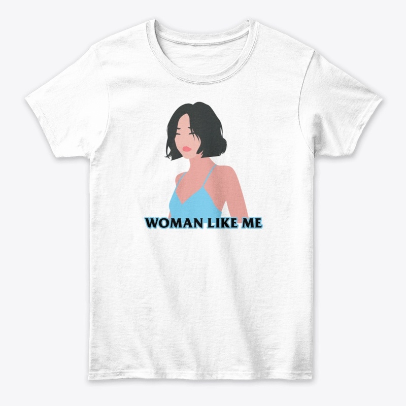 Woman Like Me