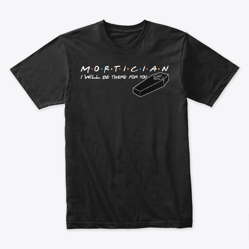 Mortician - I will be there