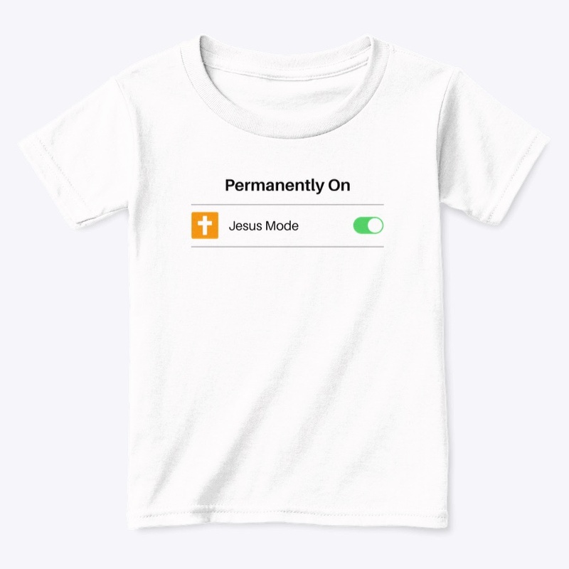 Jesus Mode Permanently On