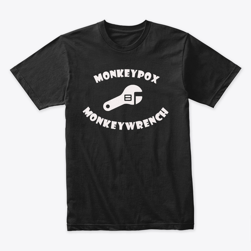 Monkeypox Monkeywrench Black T-Shirt