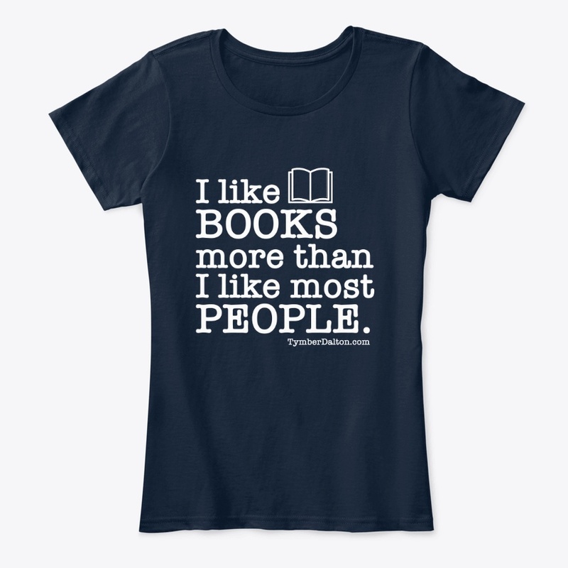I like BOOKS more than PEOPLE. (White)