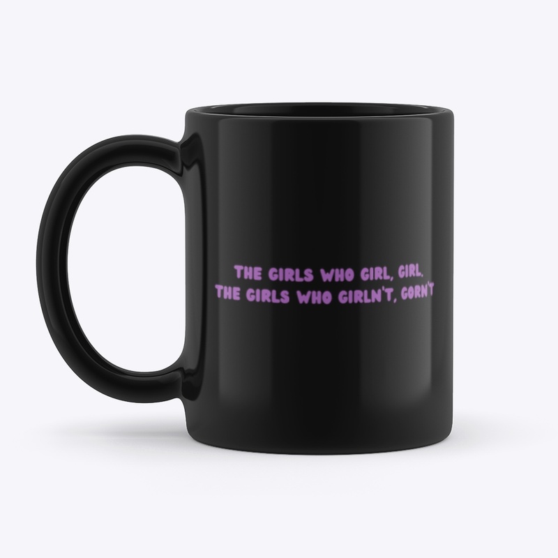 The girls who girl, girl