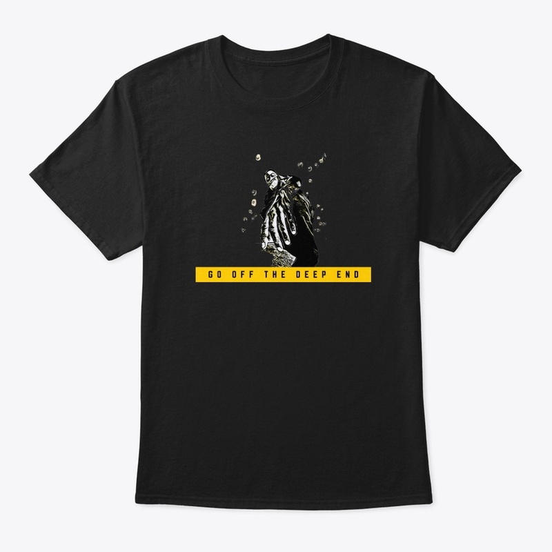 "Go off the Deep End" Black and Yellow