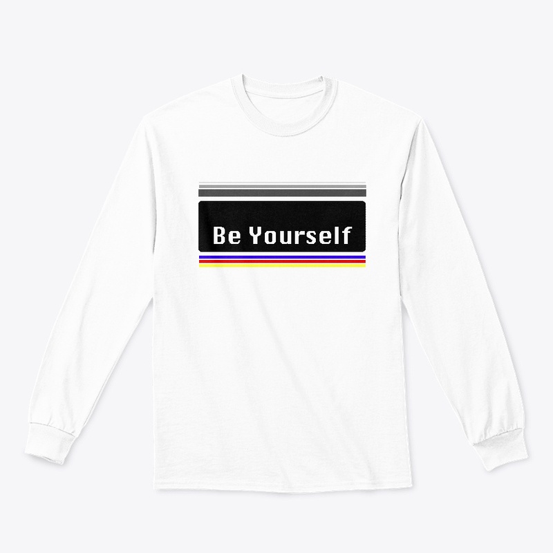Be Yourself