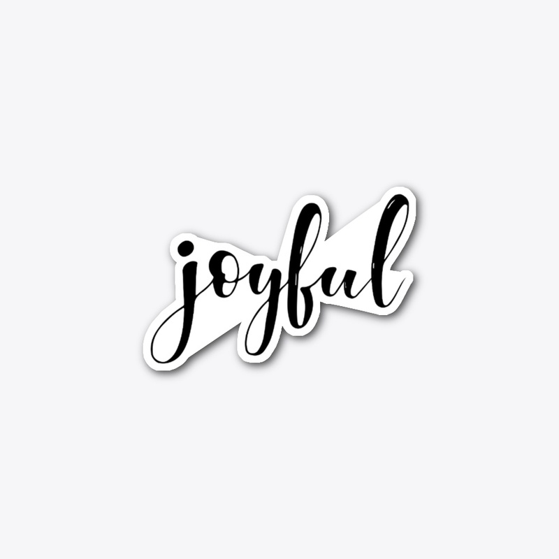 Joyful