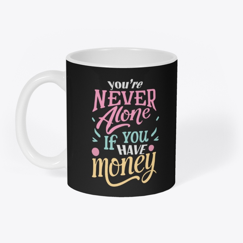 NEVER ALONE T SHIRT 