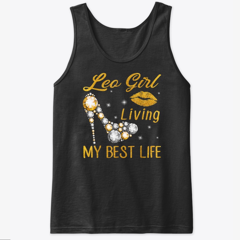 Leo Girl Living My Best Life Tshirt