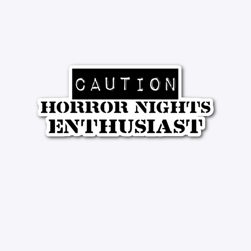 Caution Horror Nights Enthusiast Sticker