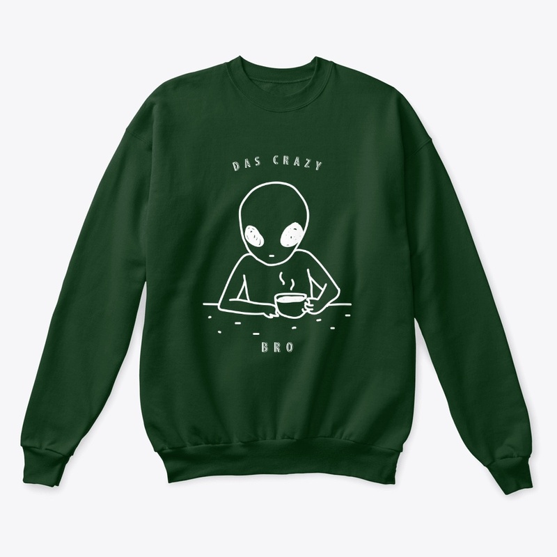 Das Crazy Bro Crewneck