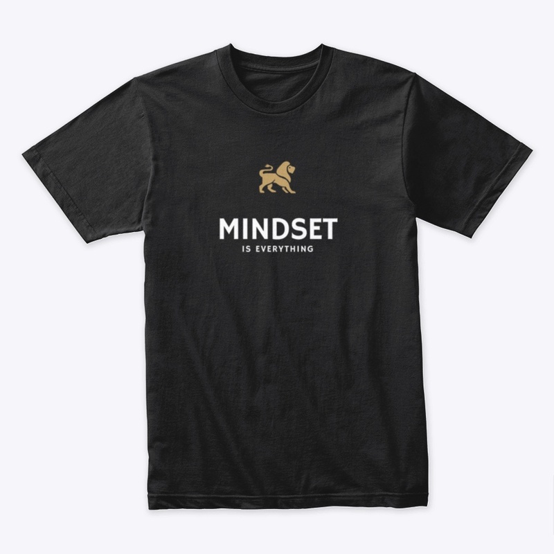   Mindset is Everything Gold  White Lion