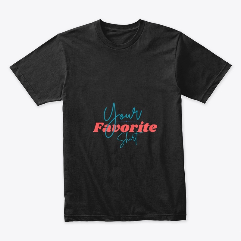 your favorite shirt