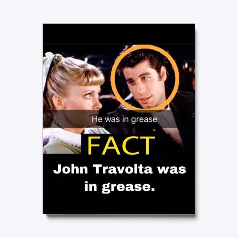 He was in Grease