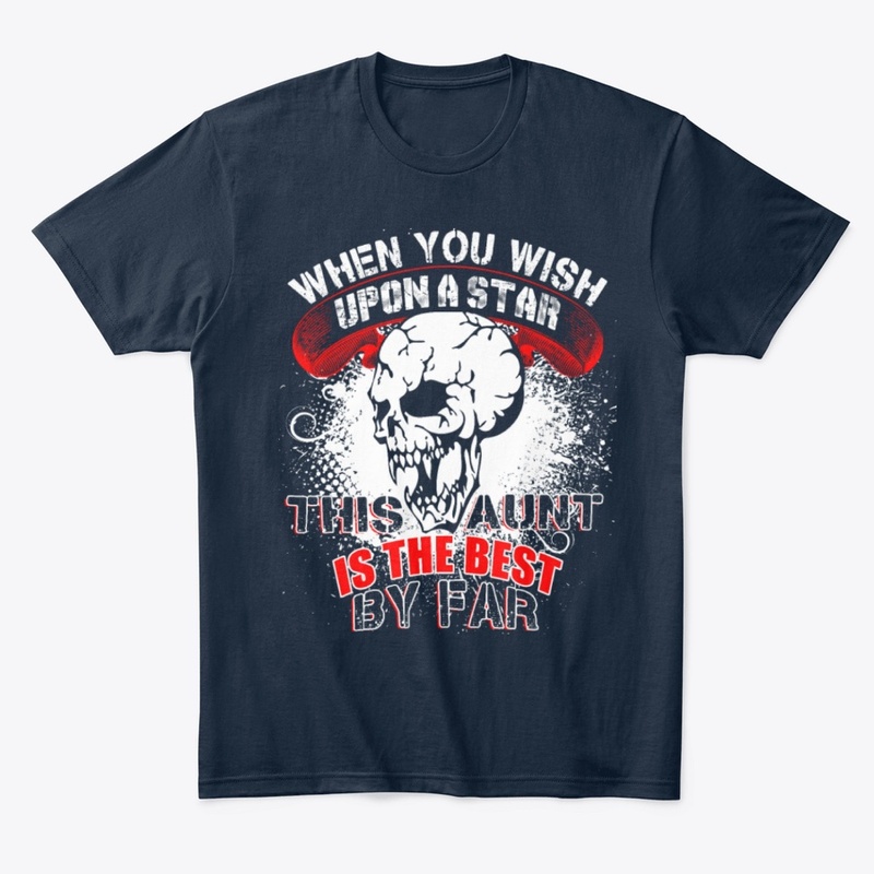 This Aunt Is The Best By Far T Shirt