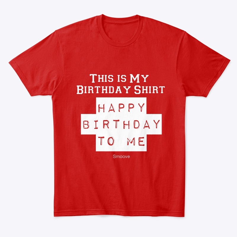 Birthday Shirt