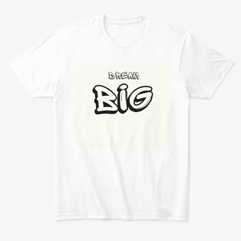 dream BIG