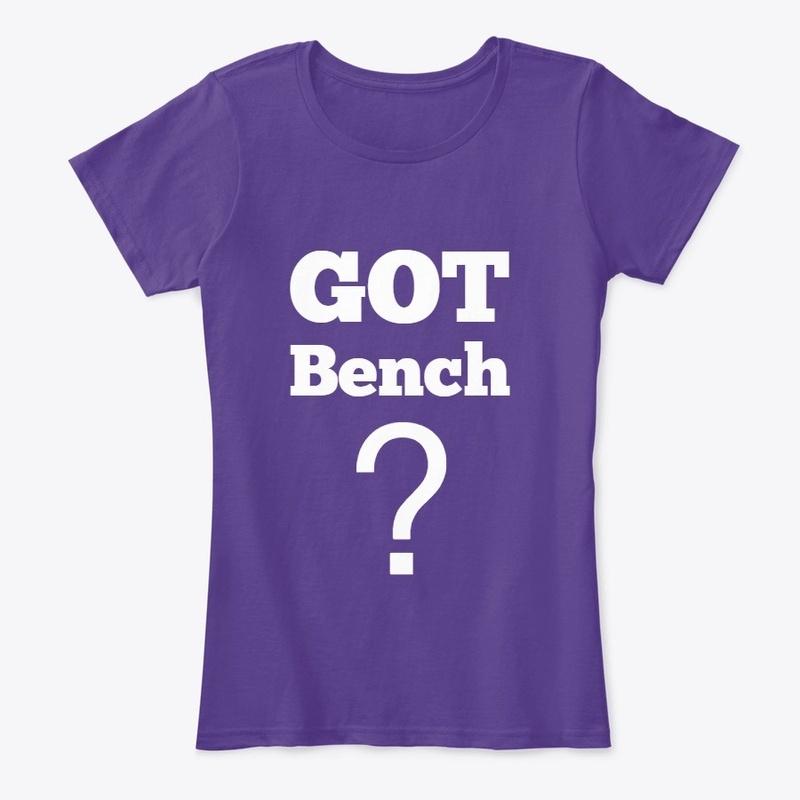 GOT Bench?