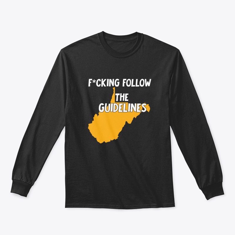 West Virginia Fucking Follow The Guideli