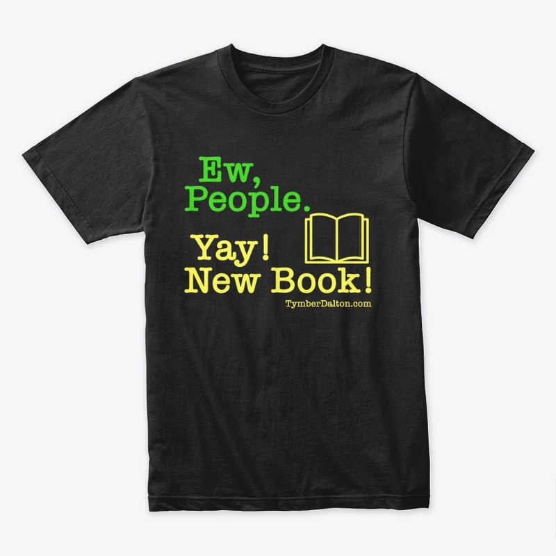 Ew, People. Yay! New Book! (Grn/Yellow)