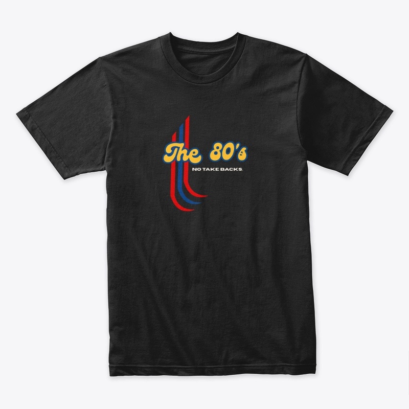 The 80's shirt