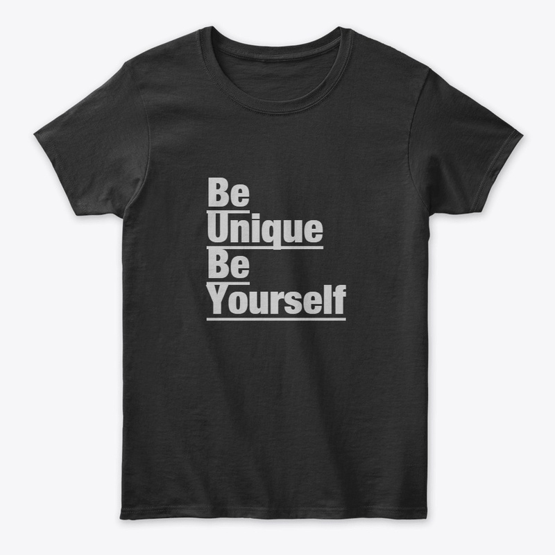 Be Unique, Be Yourself