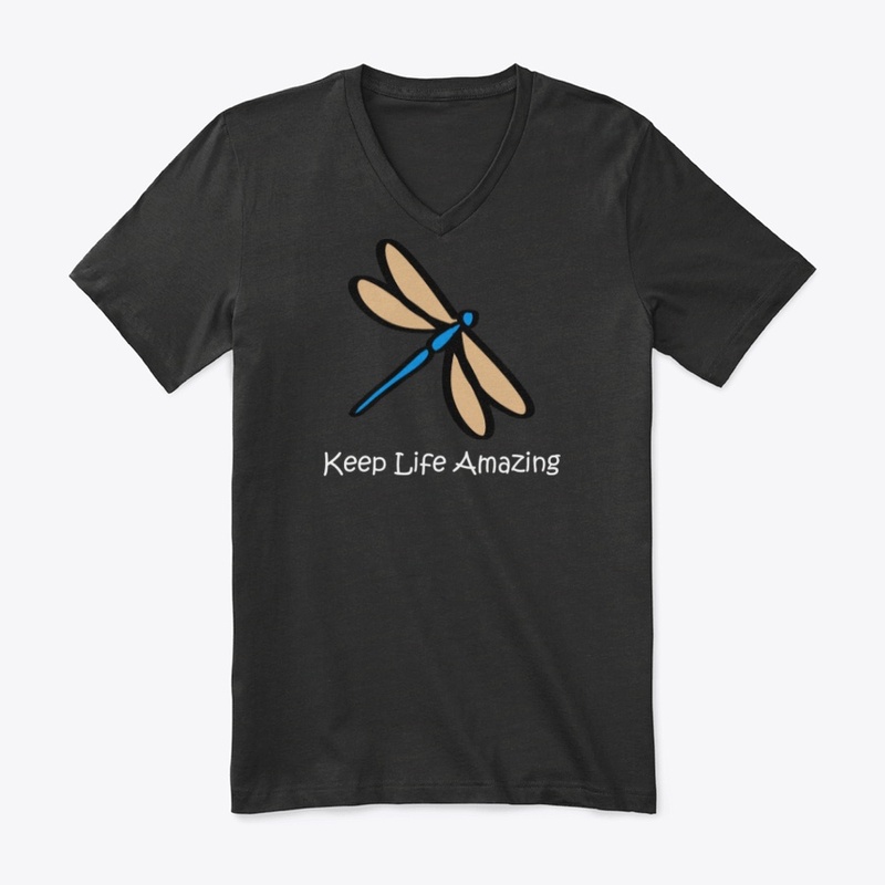 Keep Life Amazing Fun Dragonfly