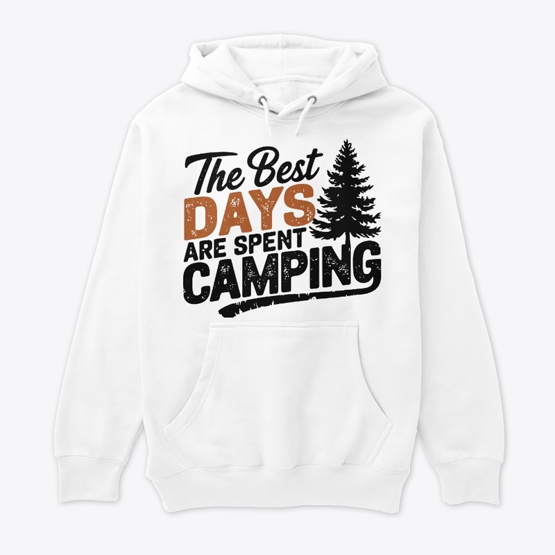 The Best Days Are Spent Camping T-shirt.