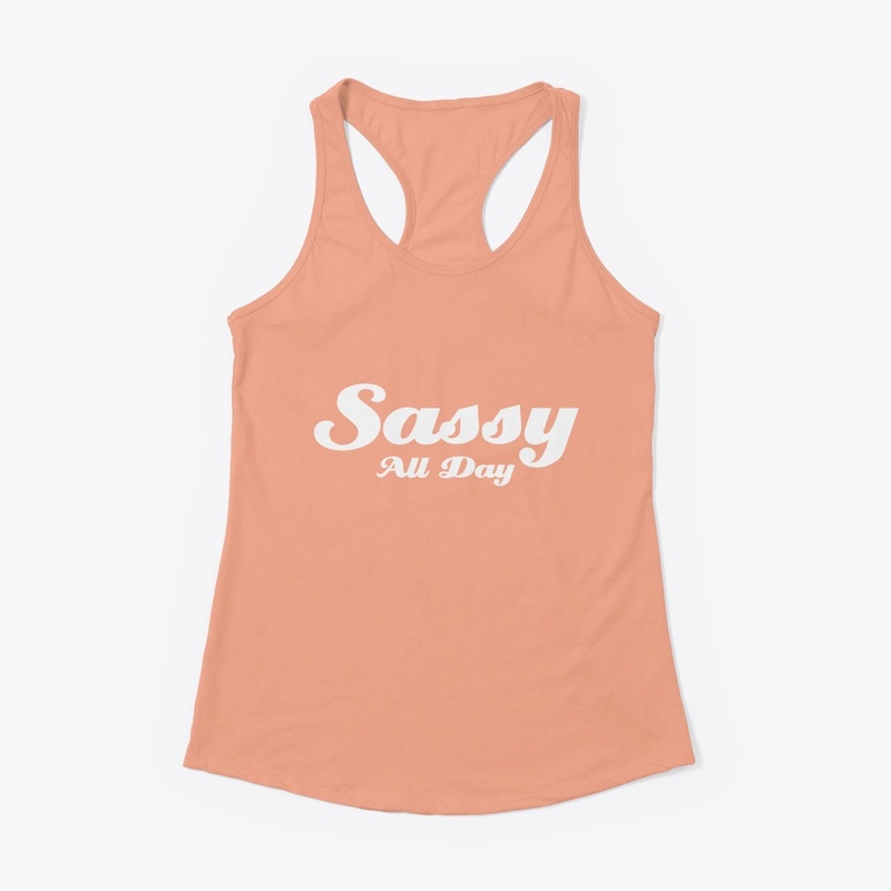 Sassy All Day