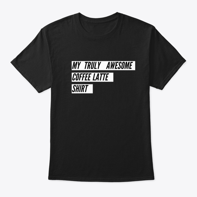 My Coffee Shirt