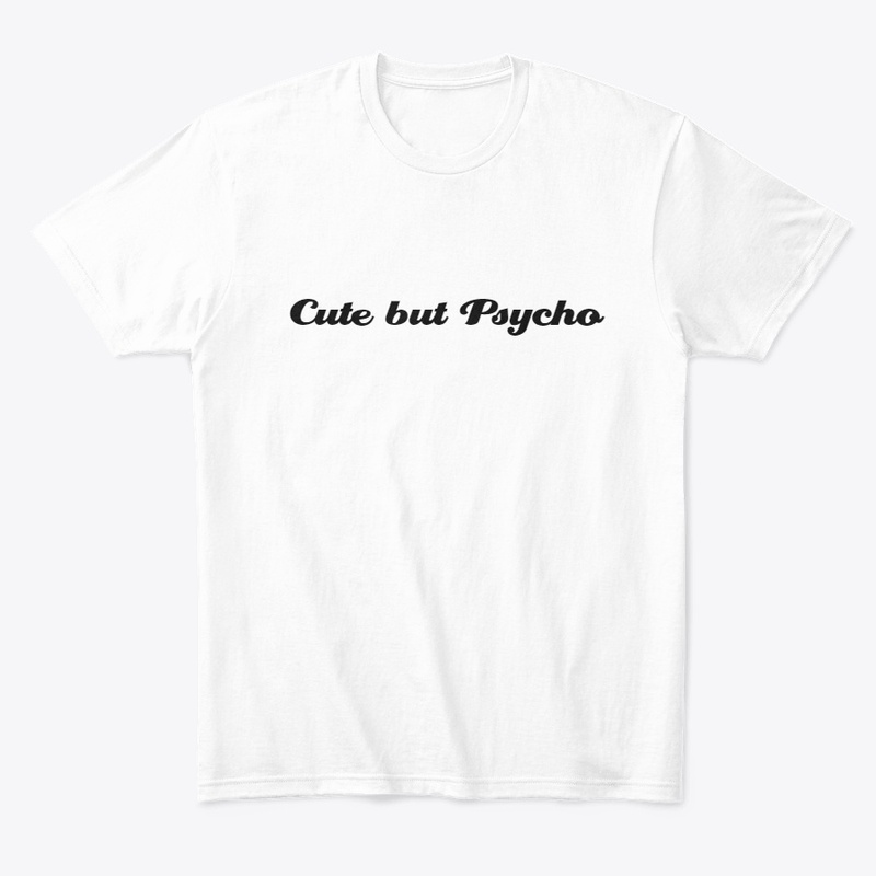 Cute but Psycho