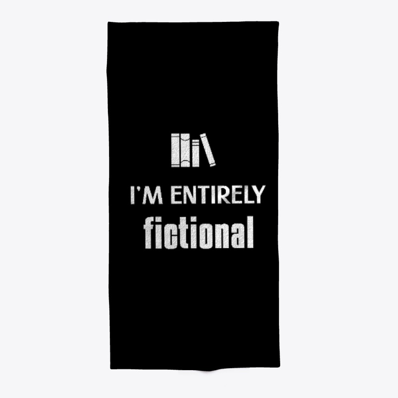 I'm Entirely Fictional - white