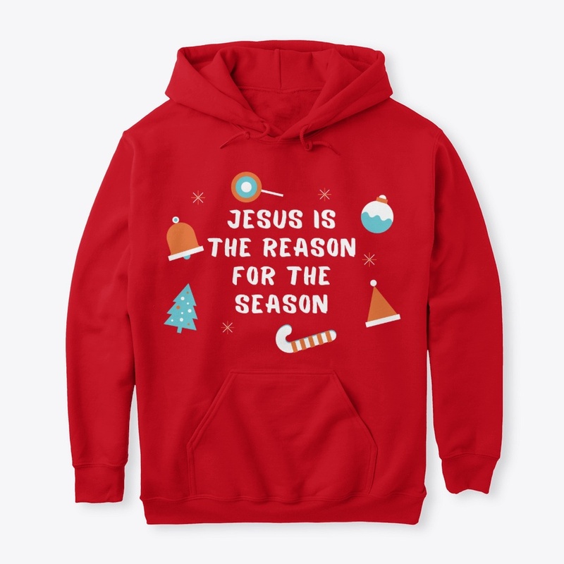 Jesus Is The Reason: Christmas Hoodie