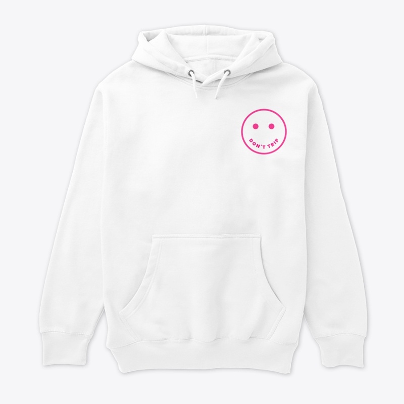 Don't Trip Hoodies/Crewnecks