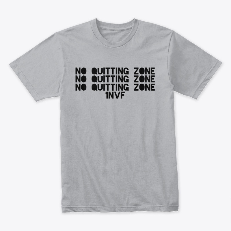 No Quitting Zone-Ladies