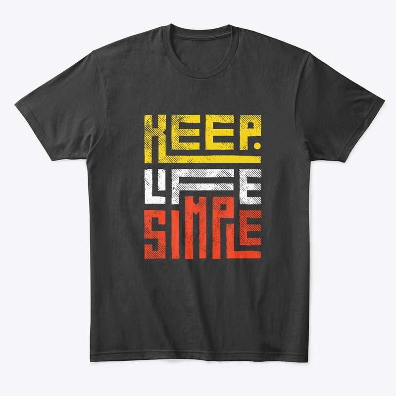 KEEP LIFE SIMPLE COLLECTION