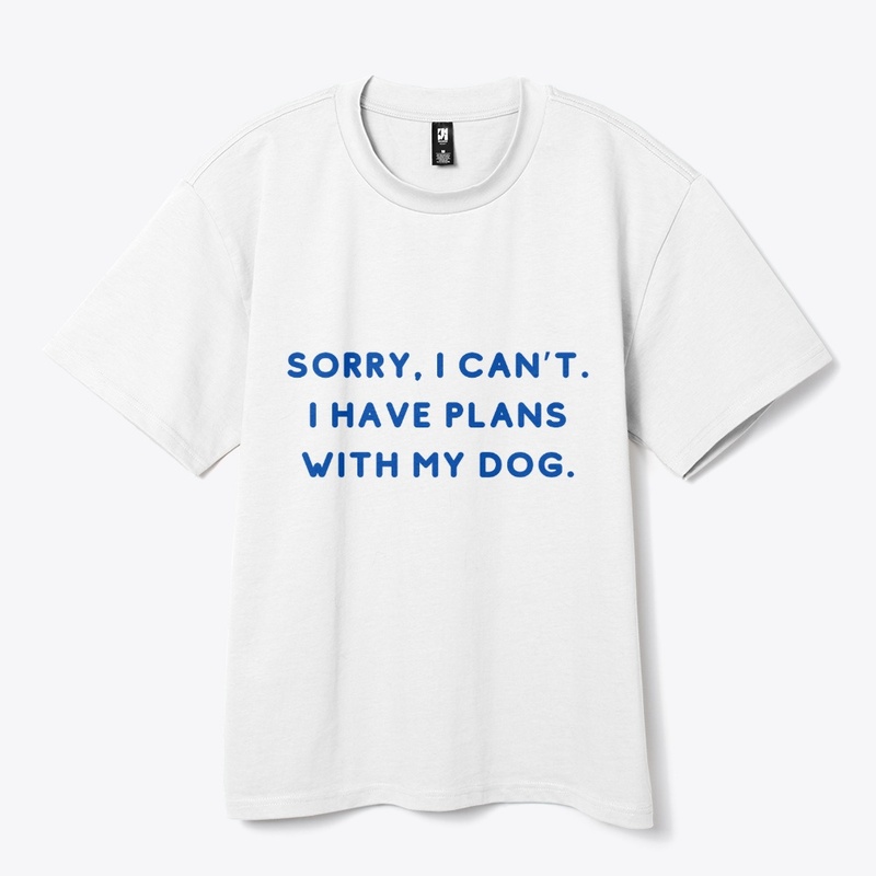 Dog Plans Funny T-Shirt Design