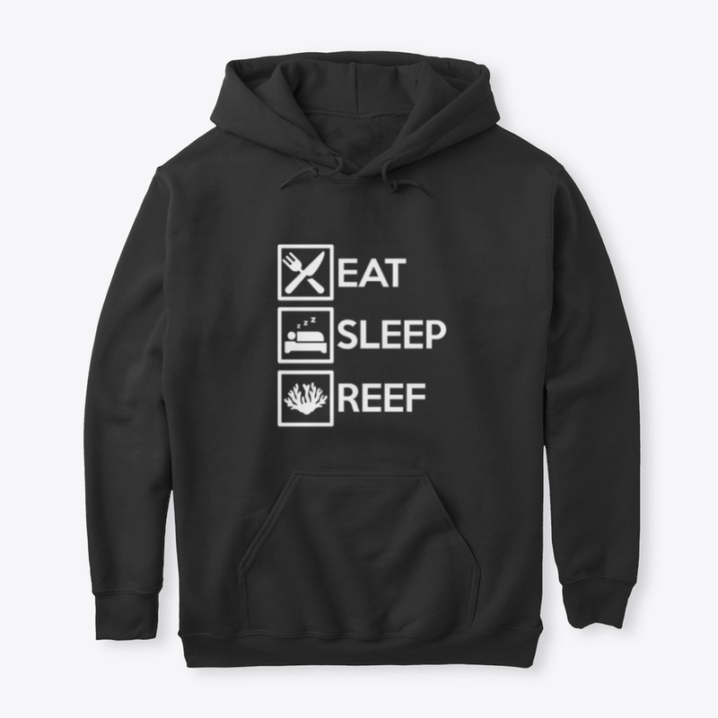 Eat Sleep Reef