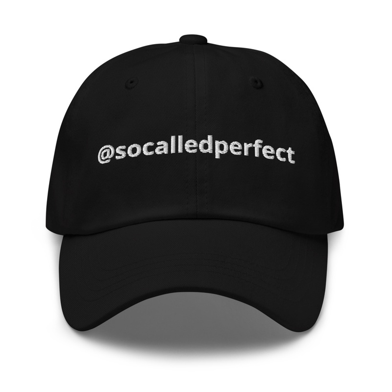 "So Called Perfect" Podcast - Hat