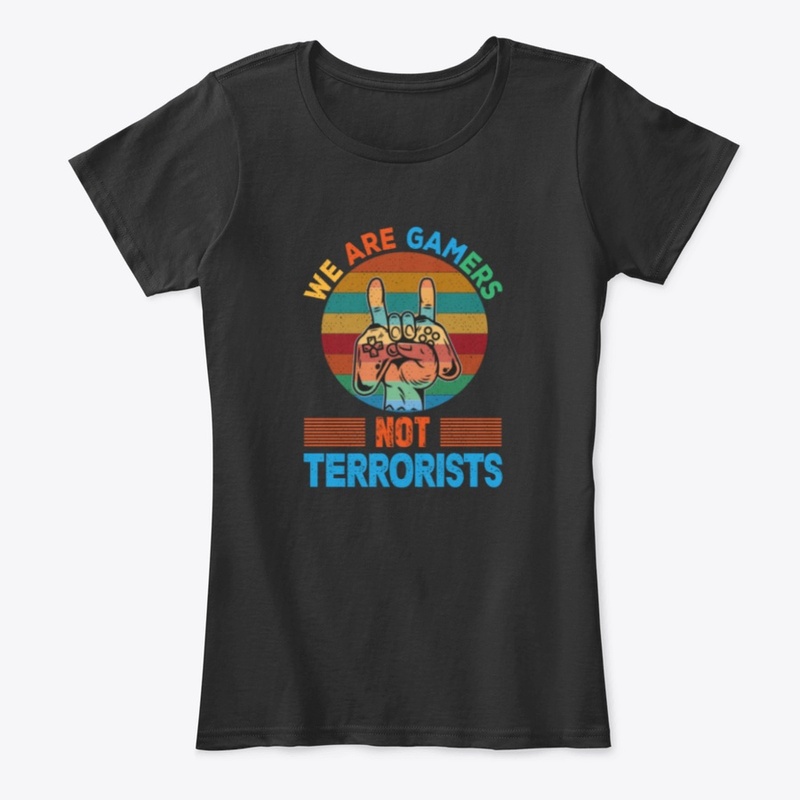 We are gamers not terrorists