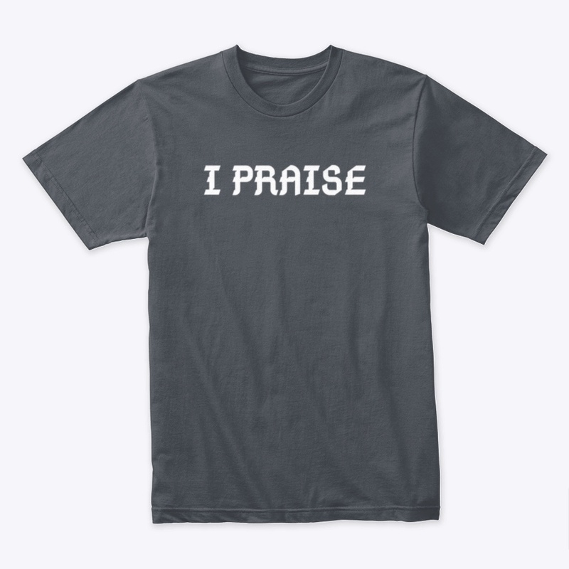 Praise