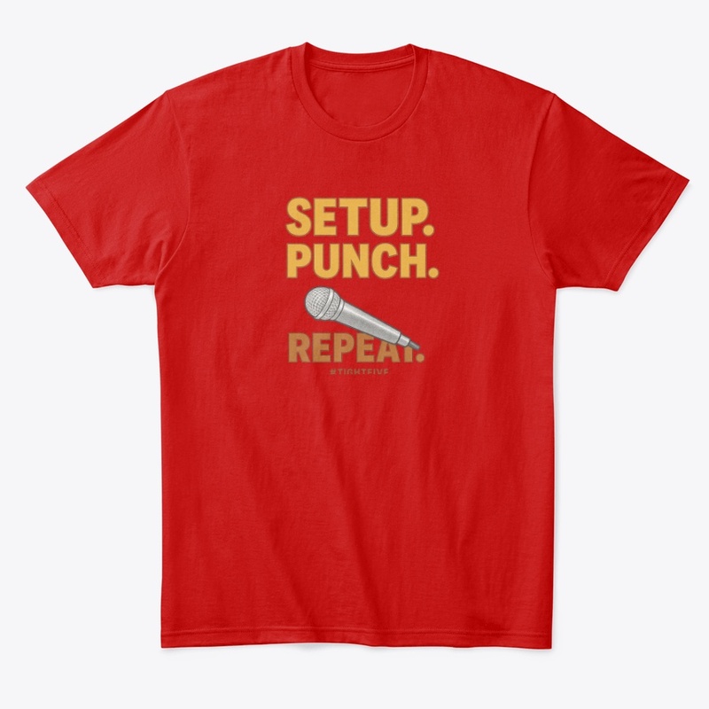 Setup. Punch. Repeat.