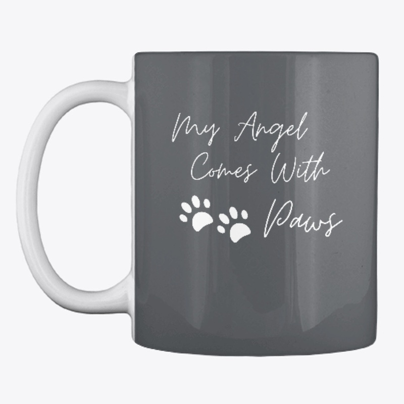 My Angel Comes With Paws