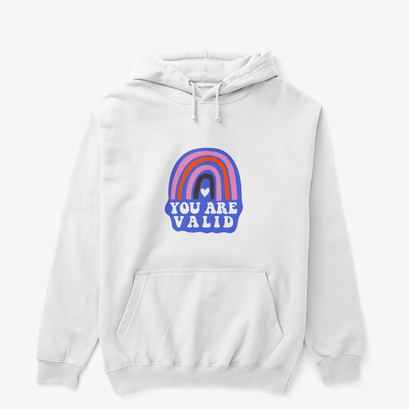 You Are Valid/ Self Care Gifts