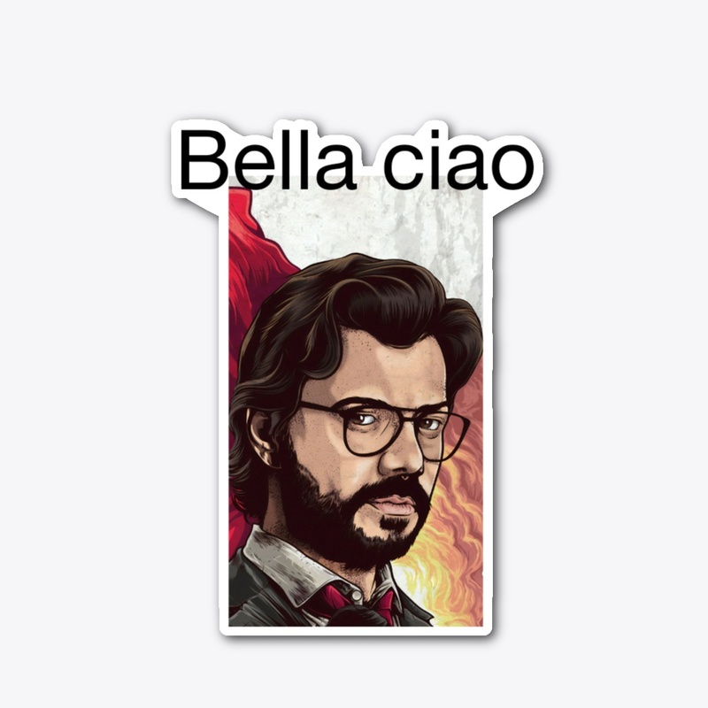 The Professor :Bella Ciao 