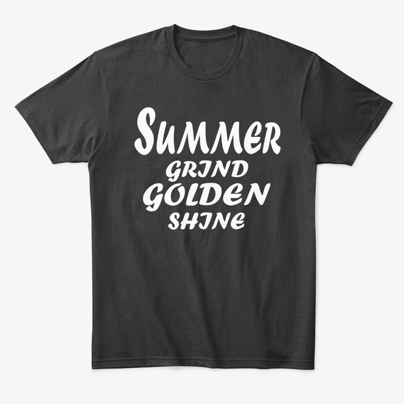 Summer Grind, Golden Shine